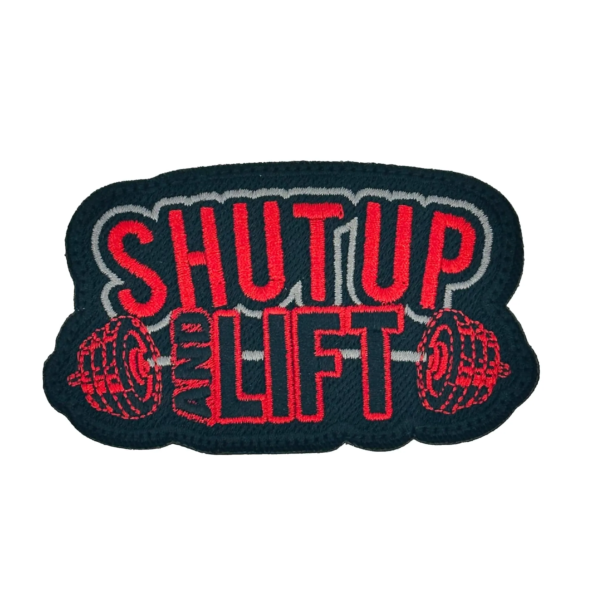 Shut Up and Lift - 3.25" Laser Cut Patch